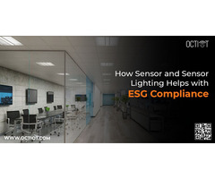 How Sensor and Sensor Lighting Helps with ESG Compliance